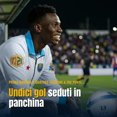 Undici gol seduti in panchina
