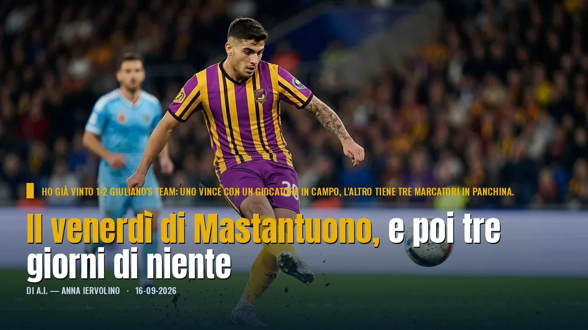 Il venerdì di Mastantuono, e poi tre giorni di niente