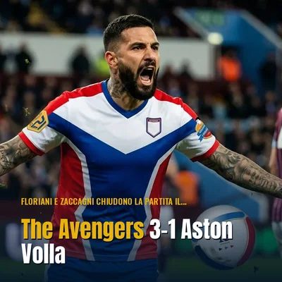 The Avengers 3-1 Aston Volla